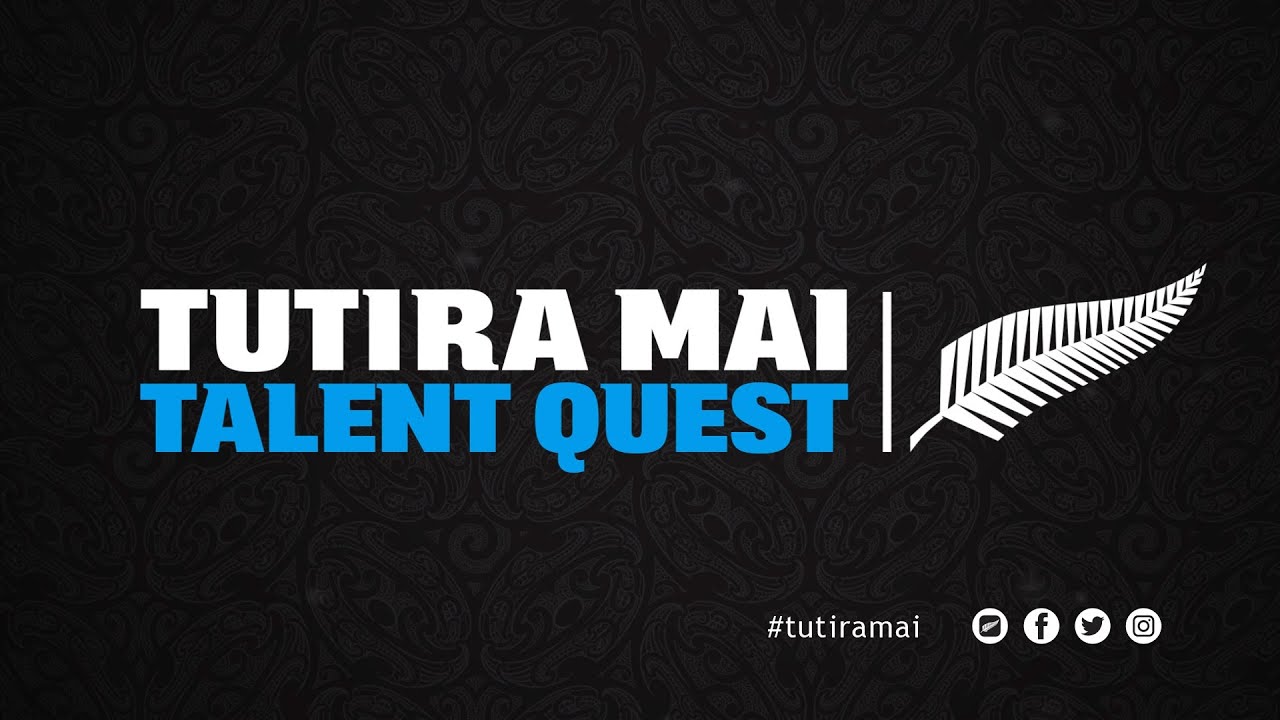 All Blacks | Tutira Mai | Talent Quest